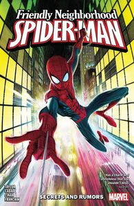 [Friendly Neighborhood Spider-Man: Volume 1: Secrets & Rumor (Product Image)]