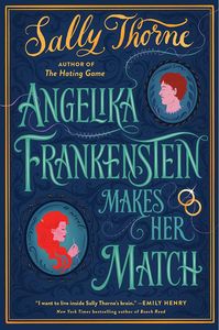 [Angelika Frankenstein Makes Her Match (Product Image)]