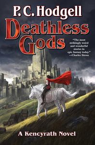 [The Chronicles Of The Kencyrath: Book 10: Deathless Gods (Product Image)]