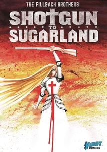 [Shotgun To Sugarland (Hardcover) (Product Image)]