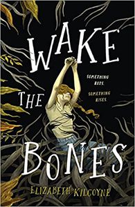 [Wake The Bones (Hardcover) (Product Image)]