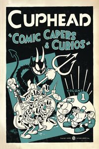 [Cuphead: Volume 1: Comic Capers & Curios (Product Image)]