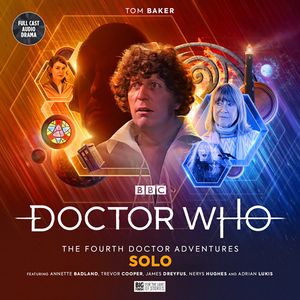 [Doctor Who: The Fourth Doctor Adventures: Series 11: Volume 1: Solo (Product Image)]