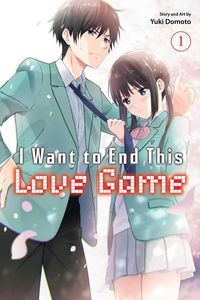 [The cover for I Want To End This Love Game: Volume 1]