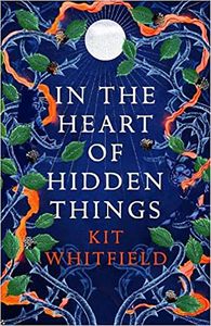 [In the Heart of Hidden Things (Hardcover) (Product Image)]