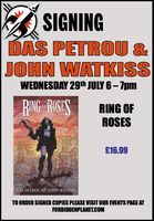 [Das Petrou and John Watkiss Signing Ring of Roses (Product Image)]