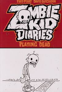 [Zombie Kid Diaries: Volume 1: Playing Dead (Product Image)]