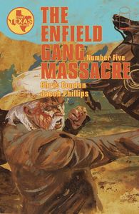 [The Enfield Gang Massacre #5 (Product Image)]
