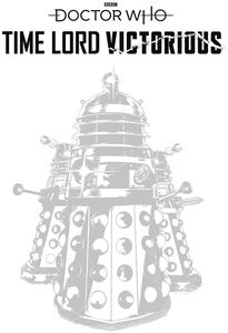 [Doctor Who: Time Lord Victorious #1 (Cover E Dalek Sketch Variant) (Product Image)]