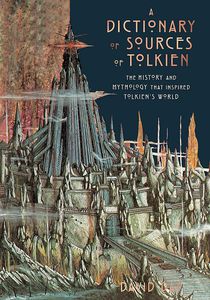 [Dictionary Of Sources Of Tolkien (Signed Bookplate Edition Hardcover) (Product Image)]