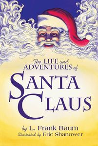 [The Life & Adventures Of Santa Claus (Hardcover) (Product Image)]