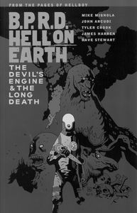 [B.P.R.D.: Hell On Earth: Volume 4: The Devil's Engine & The Long Death (Product Image)]