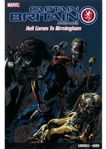 [Captain Britain & MI13: Volume 2: Hell Comes To Birmingham (UK Edition) (Product Image)]