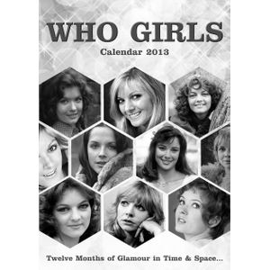 [Doctor Who: Who Girls: Calendar 2013 (Product Image)]