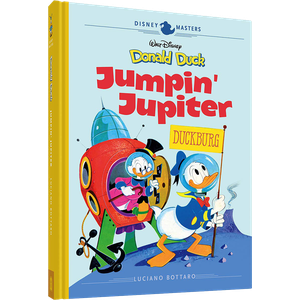 [Disney Masters: Volume 16: Donald Duck: Jumpin Jupiter (Hardcover) (Product Image)]