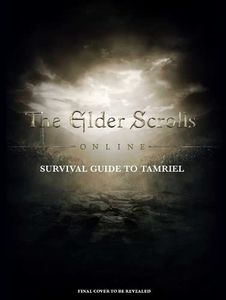 [The Elder Scrolls: The Official Survival Guide To Tamriel (Hardcover) (Product Image)]