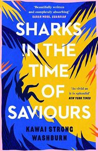 [Sharks In The Time Of Saviours (Product Image)]