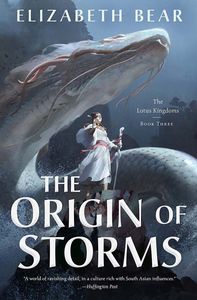 [The Lotus Kingdoms: Book 3: The Origin Of Storms (Hardcover) (Product Image)]