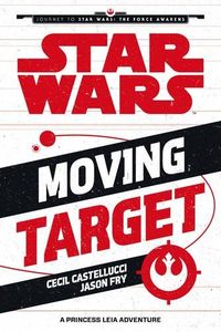 [Star Wars: Journey To The Force Awakens: Moving Target (Product Image)]