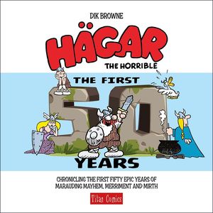 [Hagar The Horrible: The First 50 Years (Hardcover) (Product Image)]