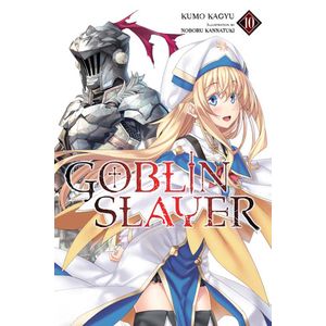 [Goblin Slayer: Volume 10 (Light Novel) (Product Image)]