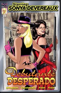 [Starring Sonya Devereaux: Debutante Desperado (Main Cover) (Product Image)]