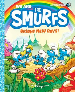 [We Are The Smurfs: Volume 3: Bright New Days! (Product Image)]