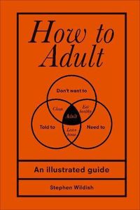[How To Adult (Hardcover) (Product Image)]