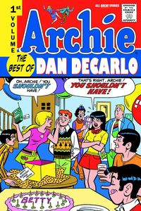 [Archie: The Best Of Dan Decarlo: Volume 1 (Hardcover) (Product Image)]