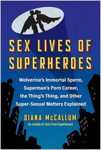 [Sex Lives Of Superheroes (Product Image)]