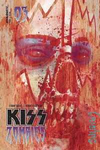 [Kiss: Zombies #3 (Cover A Suydam) (Product Image)]