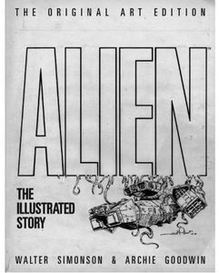 [Alien: The Illustrated Story: Artists Edition (Hardcover - Titan Edition) (Product Image)]