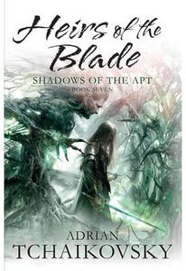 [Shadows Of The Apt: Book 7: Heirs Of The Blade (Product Image)]