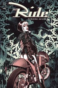 [Ride: Burning Desire #4 (Cover A Coker) (Product Image)]