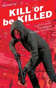 [Kill Or Be Killed #5 (Product Image)]