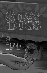[Stray Dogs #2 (Cover A Forstner & Fleecs) (Product Image)]