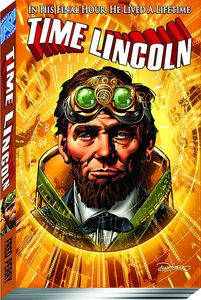 [Time Lincoln: Volume 1: Fate Of The Union (Product Image)]