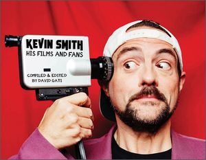 [Kevin Smith: His Films & Fans (Hardcover) (Product Image)]