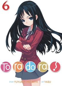 [Toradora: Light Novel: Volume 6 (Product Image)]
