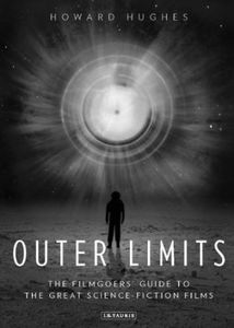 [Outer Limits: Filmgoers Guide To The Great SF Films (Product Image)]