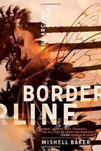 [The Arcadia Project: Book 1: Borderline (Product Image)]