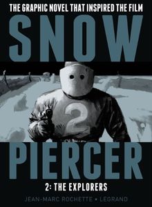 [Snowpiercer: Volume 2: The Explorers (Hardcover)  (Product Image)]