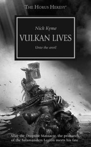 [Warhammer 40: Horus Heresy: Vulkan Lives  (Product Image)]