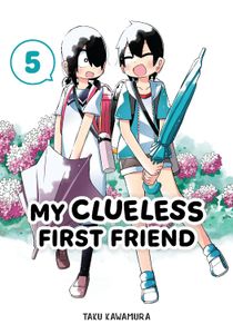 [My Clueless First Friend: Volume 5 (Product Image)]