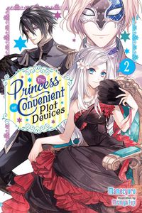 [The Princess Of Convenient Plot Devices: Volume 2 (Light Novel) (Product Image)]