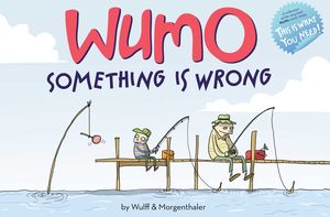 [Wumo: Something Is Wrong (Hardcover) (Product Image)]