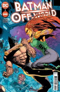 [Batman: Off-World #2 (Cover A Doug Mahnke & Jaime Mendoza) (Product Image)]