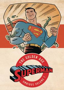 [Superman: The Golden Age: Omnibus: Volume 1 (New Edition Hardcover) (Product Image)]