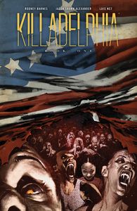 [Killadelphia: Deluxe Edition: Volume 1 (Hardcover) (Product Image)]
