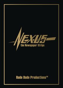 [Nexus: The Newspaper Strips: The Coming Of Gourmando (Limited Signed Deluxe Edition Hardcover) (Product Image)]